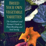 Breeding|Breed_Your_Own_Vegetable_Varieties