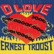 Ernest Troost o love