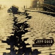 Jeff Gold - Streets Cracked