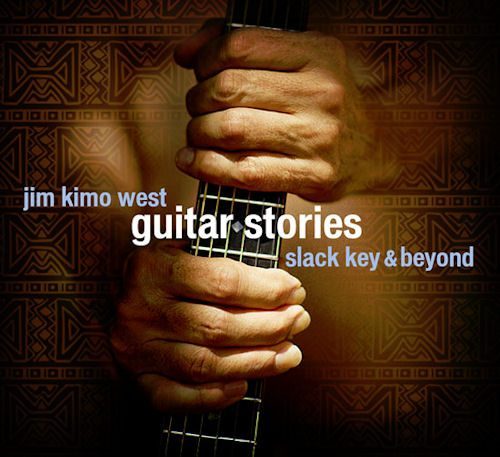 Jim Kimo West - Guitar Stories