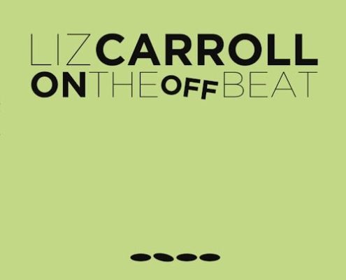 Liz Carroll - On the Off Beat