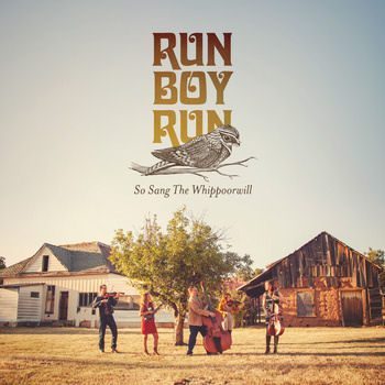 Run Boy Run - So Sang the Whippoorwill