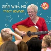 Tracy Newman Sing With Me