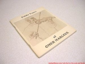 Fiddle Tunes of Omer Marcoux